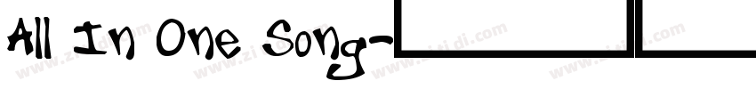 All In One Song字体转换